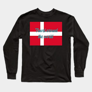 Travel Around the World - Denmark Long Sleeve T-Shirt